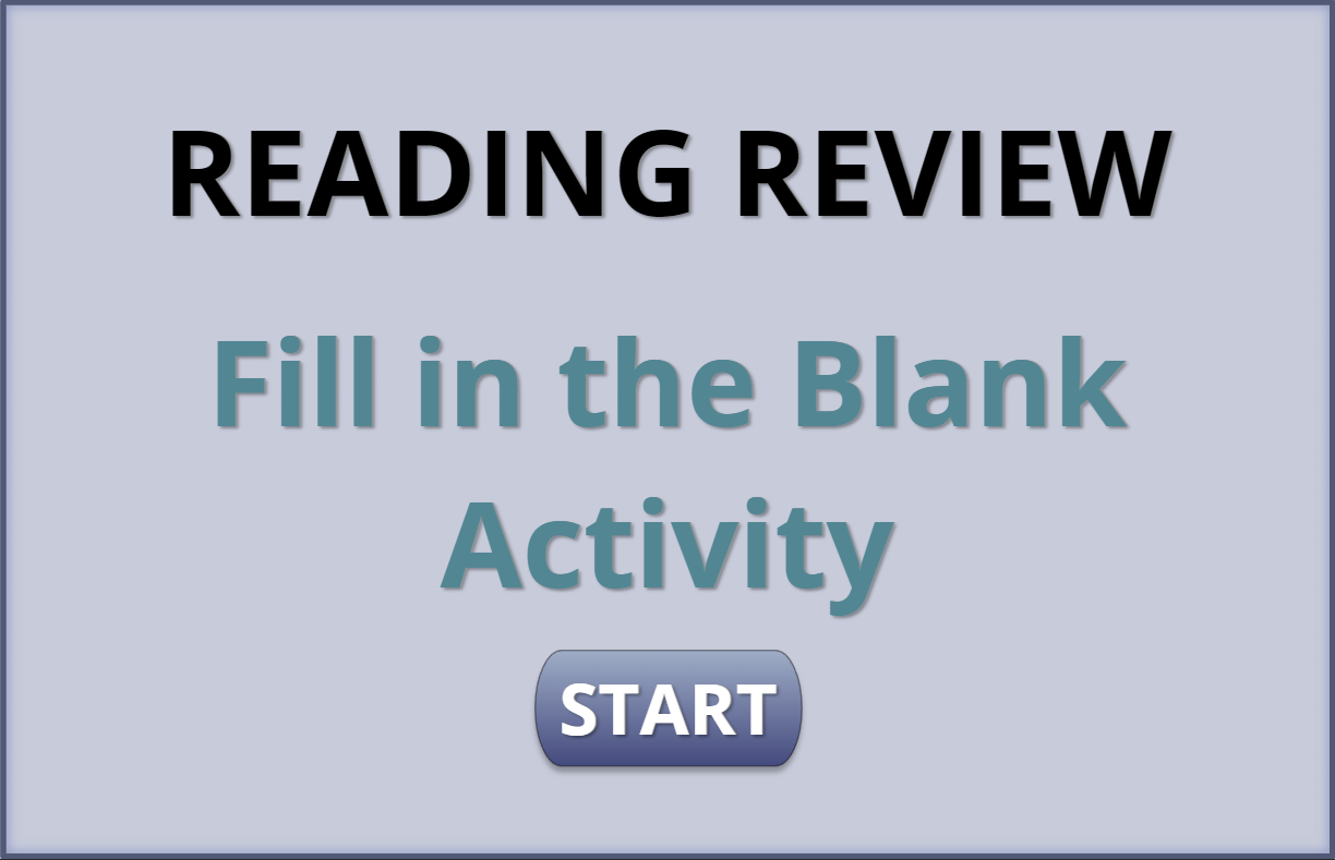 Reading Review, Fill in the Blank Interactive